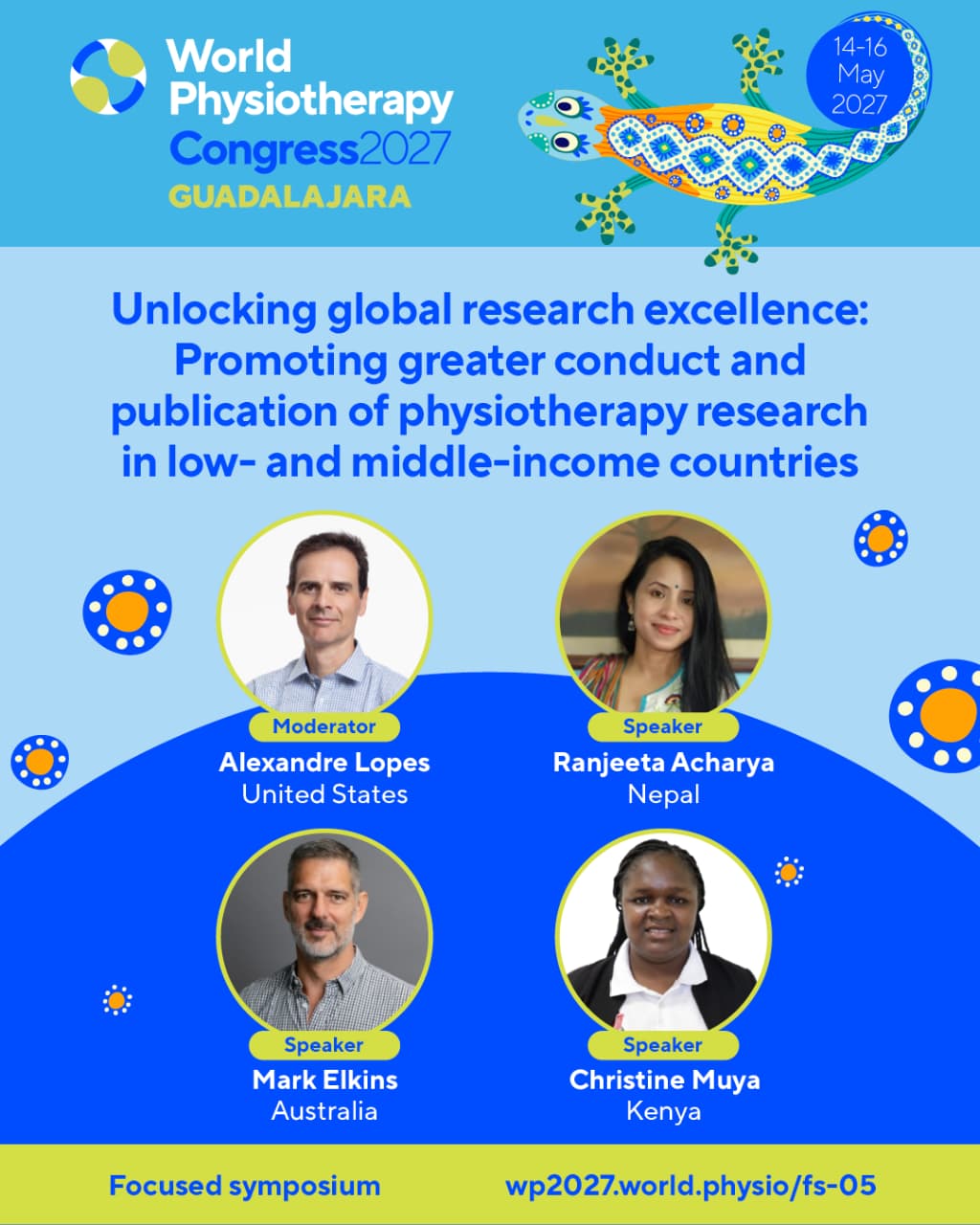 World Physiotherapy Congress 2027 focused symposium poster with moderator Alexandre Lopes and speakers Ranjeeta Acharya, Mark Elkins and Christine Muya